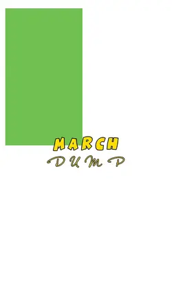 March Dump