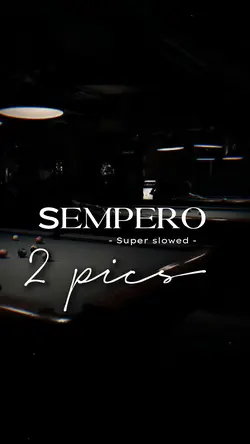 Sempero-Super slowed