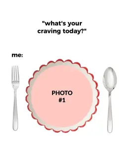 cravings for today