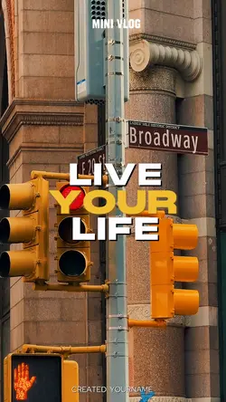 Live your life