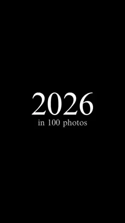 2026 IN 100 PHOTOS
