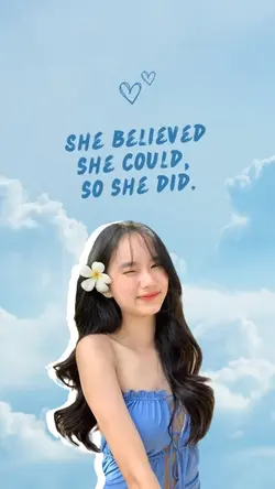 SHE BELIEVED