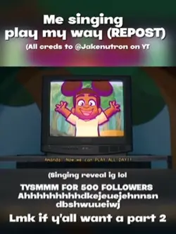 Singing play my way