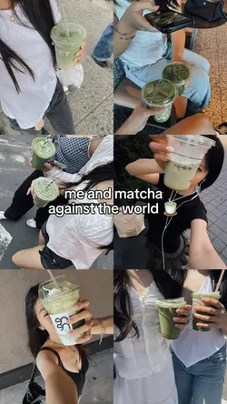 me and matcha