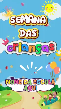 SEMANA DA CRIANÇA