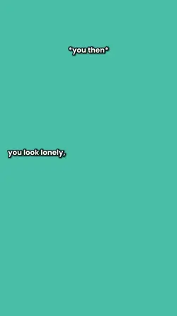 lonely