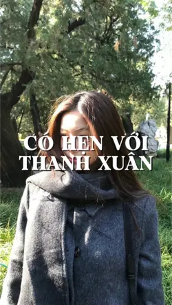 có hẹn với thanhxuan