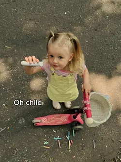 oh child