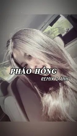 PHÁO HỒNG REMIX