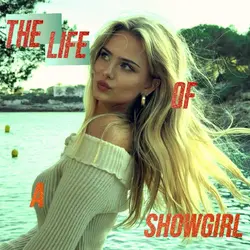 TheLifeOfaShowgirl