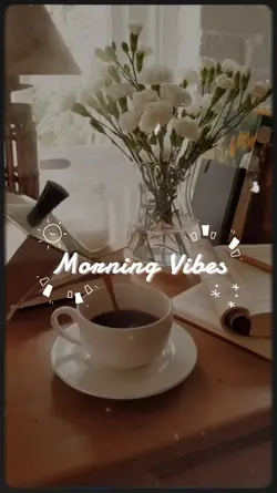 Morning Vibes