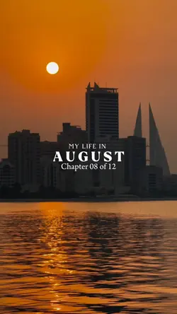 my life in august 