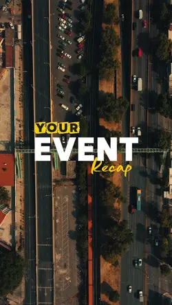 YOUR EVENT RECAP