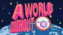 a world without