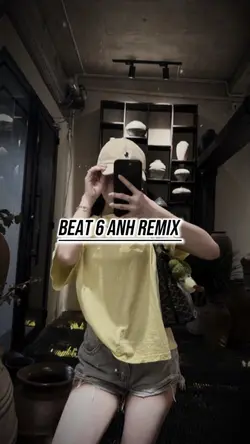 BEAT 6 ANH REMIX
