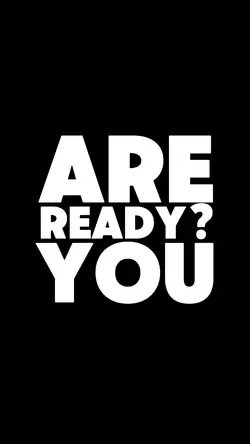 Are You Ready 