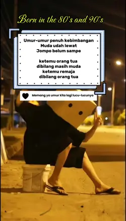 kelahiran 80&90 