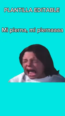 Mi piernaaaaa