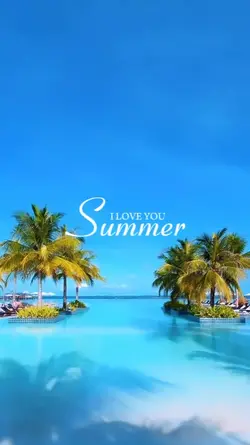 I love you Summer
