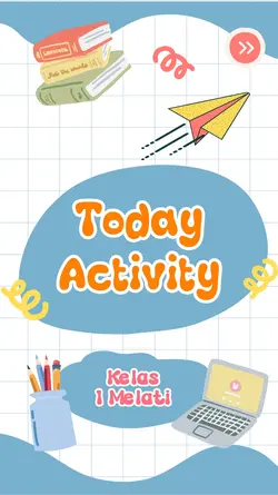 today activity