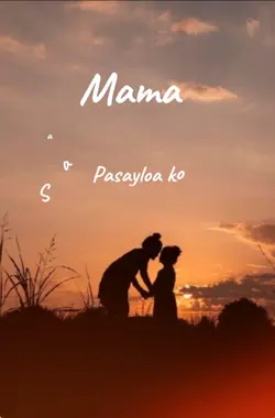 Mama pasayloa ko