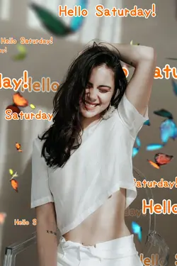 Hello Saturday!