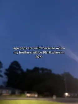 Age gaps,,