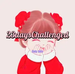 23 Days Challenged 