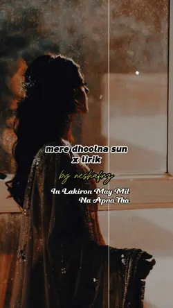 mere dhoolna sun