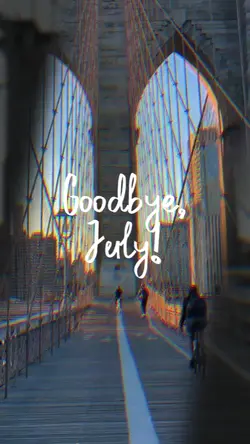 GoodBye July