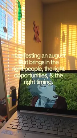Manifesting August