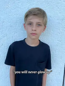 you never glow up 