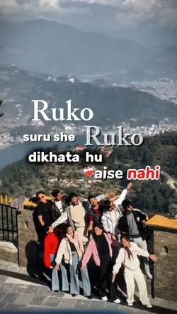ruko ruko aise nahi