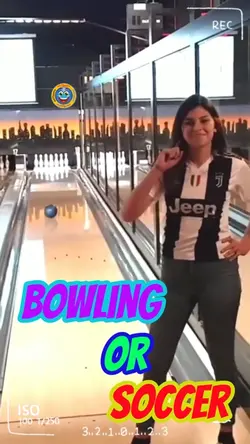 Bowling or Soccer!😎🔥