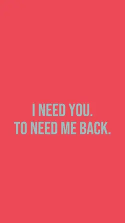 I Need you