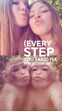 I'll be watching you