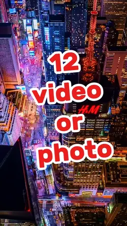 12 video or Photo 