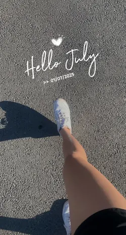 Hello July