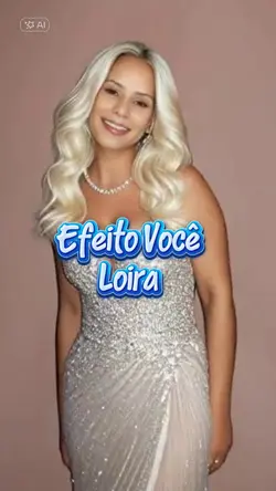Efeito Você Loira 