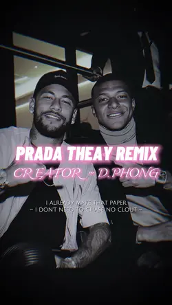 PRADA THEAY REMIX