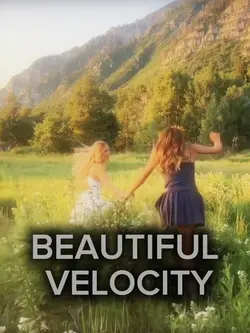 BEAUTIFUL VELOCITY 
