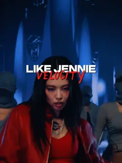 LIKE JENNIE