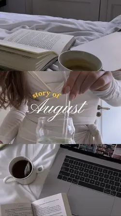 Story of August 
