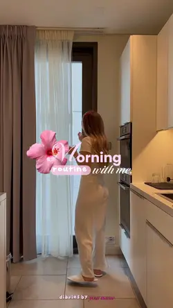 MORNING ROUTINE