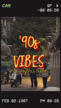 90s vibes