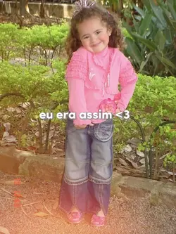 eu era assim