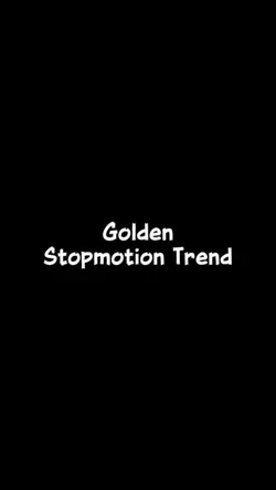 Golden Stopmotion 