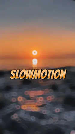 Slowmotion Trend