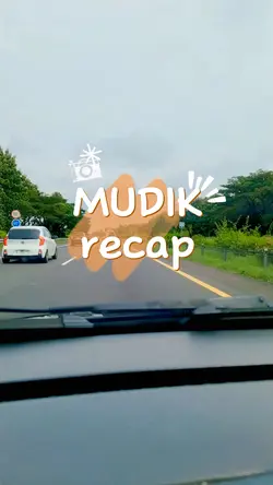 MUDIK RECAP