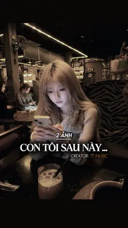 CON TÔI SAU NÀY
